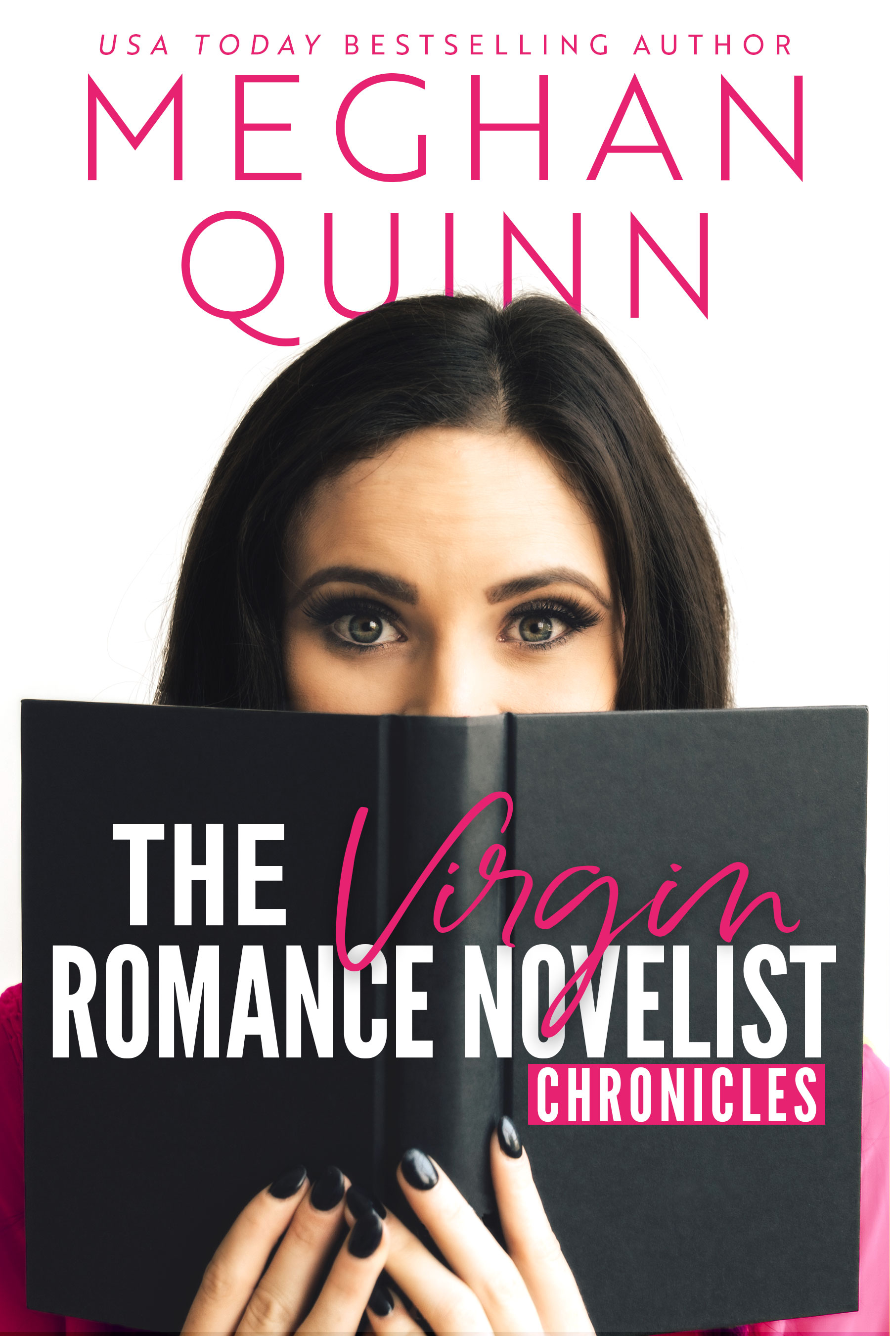 The Virgin Romance Novelist Chronicles By Meghan Quinn Release Blitz Red Cheeks Reads Red 