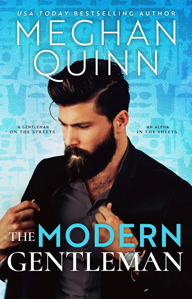 The Modern Gentleman By Meghan Quinn Review Red Cheeks Reads